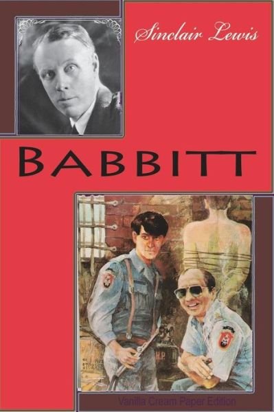 Babbitt - Sinclair Lewis - Livros - Createspace Independent Publishing Platf - 9781723558481 - 23 de julho de 2018