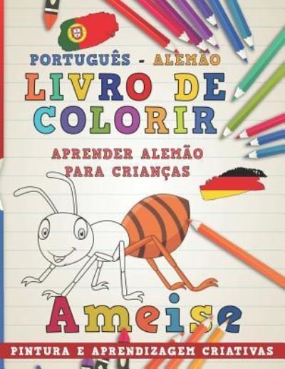 Cover for Nerdmediabr · Livro de colorir Português - Alemão I Aprender Alemão para crianças I Pintura e aprendizagem criativas (Taschenbuch) (2018)
