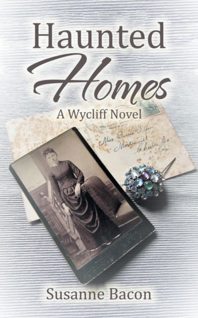 Haunted Homes - Susanne Bacon - Books - AuthorHouse - 9781728313481 - May 29, 2019