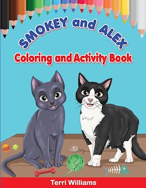 Cover for Terri Williams · Smokey and Alex Coloring and Activity Book (Book) (2023)
