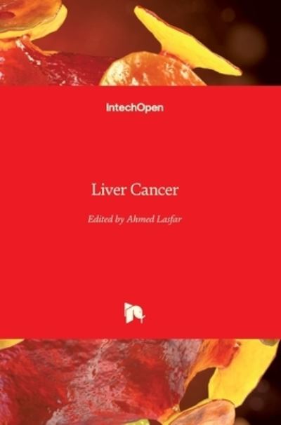 Cover for Ahmed Lasfar · Liver Cancer (Gebundenes Buch) (2018)