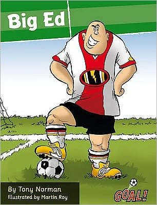 Cover for Norman Tony · Big Ed: Level 2 - Goal! (Paperback Book) (2019)