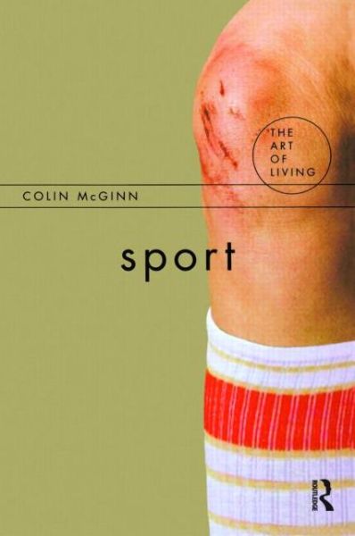 Cover for Colin McGinn · Sport - The Art of Living (Paperback Book) (2008)