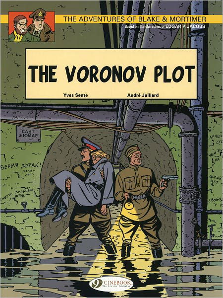 Blake & Mortimer 8 - The Voronov Plot - Yves Sente - Livros - Cinebook Ltd - 9781849180481 - 2 de setembro de 2010