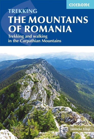 Cover for Janneke Klop · The Mountains of Romania: Trekking and walking in the Carpathian Mountains (Pocketbok) [2 Revised edition] (2020)