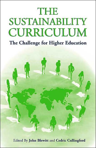 Cover for Cedric Cullingford · The Sustainability Curriculum: The Challenge for Higher Education (Hardcover Book) (2004)