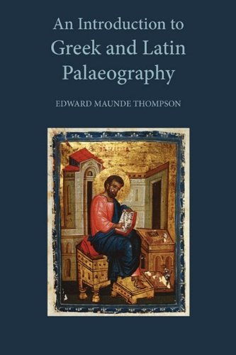Cover for Edward Maunde Thompson · An Introduction to Greek and Latin Palaeography (Taschenbuch) (2009)