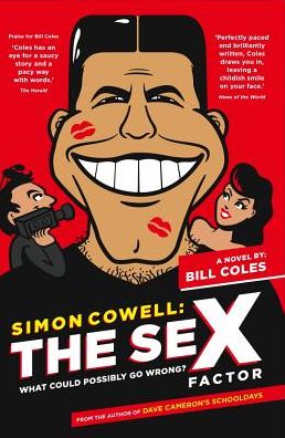 Cover for William Coles · Simon Cowell: The Sex Factor (Paperback Book) (2011)