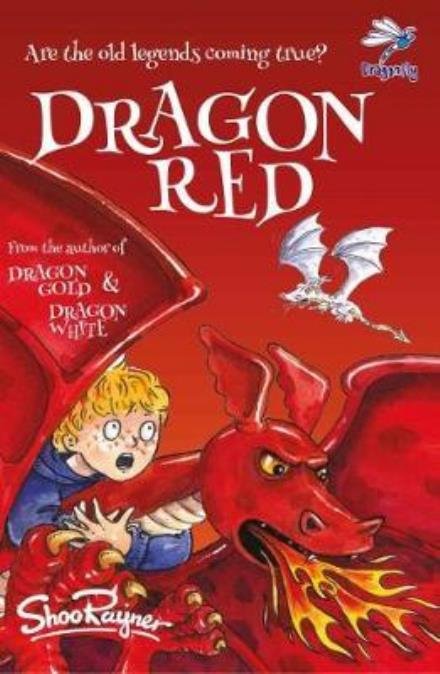 Cover for Shoo Rayner · Dragon Red - Dragon Gold (Paperback Book) (2017)