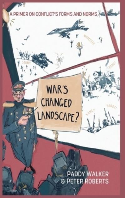 Cover for Paddy Walker · War's Changed Landscape (Book) (2023)