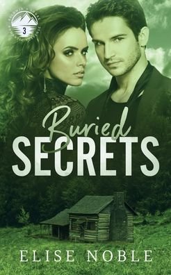Buried Secrets - Elise Noble - Books - Undercover Publishing Limited - 9781912888481 - December 31, 2021