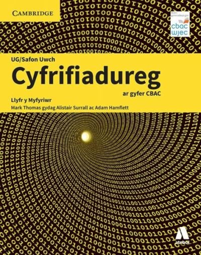 Cover for Mark Thomas · Cyfrifiadureg UG/Safon Uwch ar Gyfer CBAC (Paperback Book) (2020)