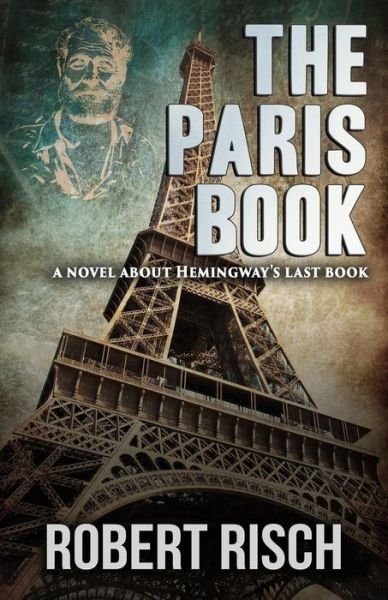 Cover for Robert Risch · The Paris Book (Paperback Book) (2018)