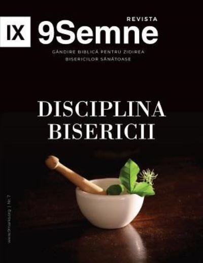 Cover for Jonathan Leeman · Disciplina Bisericii (Church Discipline) 9Marks Romanian Journal (9Semne) (Pocketbok) (2019)