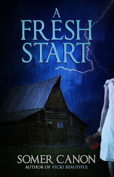 Cover for Somer Canon · A Fresh Start (Paperback Book) (2019)