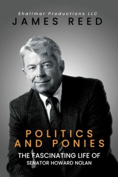Cover for James Reed · Politics and Ponies (Book) (2022)
