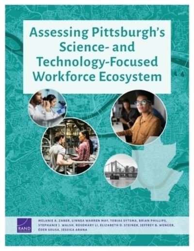 Cover for Melanie A. Zaber · Assessing Pittsburgh's Science- and Technology-Focused Workforce Ecosystem (Book) (2023)