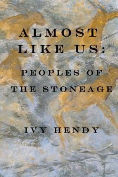 Cover for Ivy Hendy · Almost like Us (Paperback Bog) (2018)