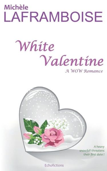 Cover for Michele Laframboise · White Valentine (Paperback Book) (2018)