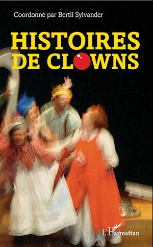 Cover for Bertil Sylvander · Histoires de clowns (Paperback Book) (2020)