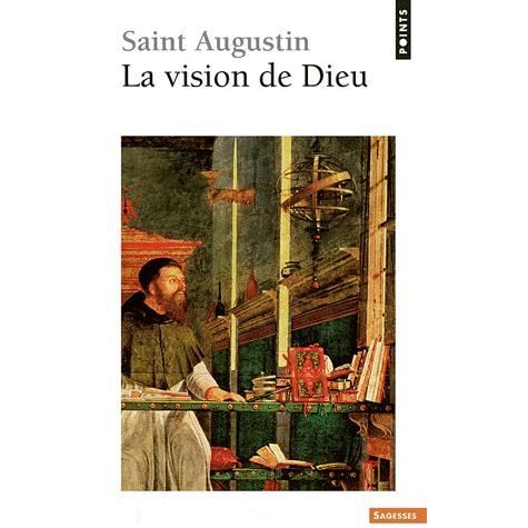 Cover for Saint Augustin · La vision de Dieu (Paperback Book) (2012)