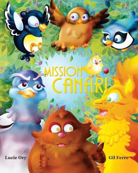 Cover for Gil Ferre · Mission CANARI (Paperback Book) (2017)
