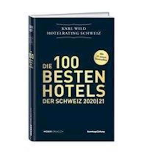Cover for Wild · Hotelrating Schweiz 2020/21 (Book)