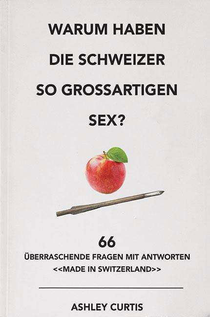 Cover for Curtis · Warum haben die Schweizer so gro (Book) (2018)