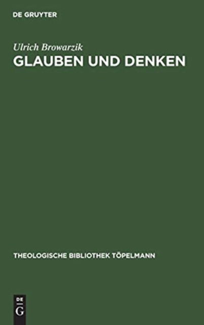 Cover for Ulrich Browarzik · Glauben und Denken (Hardcover Book) (1970)