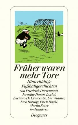 Cover for Unknown. · Detebe.23748 Früher Waren Mehr Tore (Book)