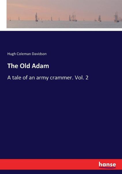 Cover for Davidson · The Old Adam (Book) (2017)