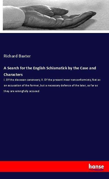 A Search for the English Schisma - Baxter - Books -  - 9783337881481 - 