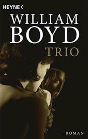 Cover for William Boyd · Trio (Bog) (2022)