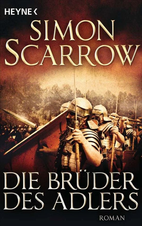 Cover for Simon Scarrow · Heyne.47148 Scarrow:Die Brüder des Adle (Bok)