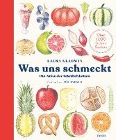 Cover for Laura Gladwin · Was uns schmeckt (Hardcover bog) (2021)