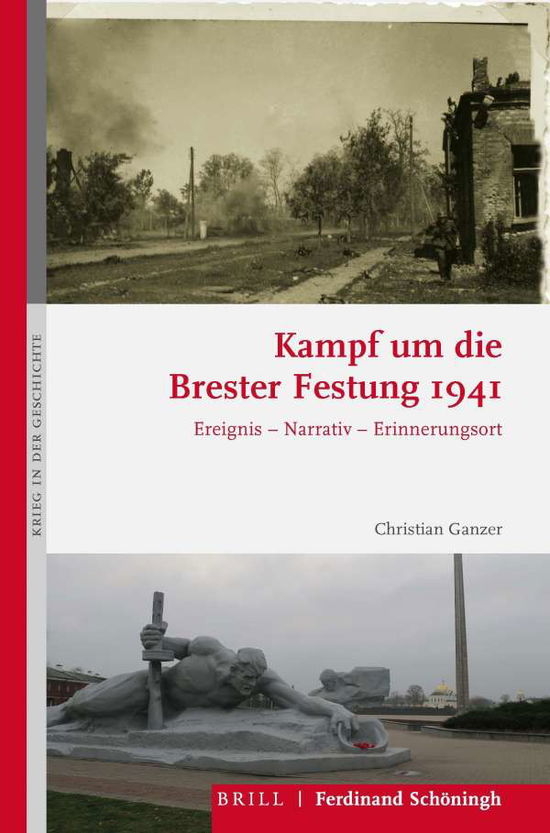 Cover for Ganzer · Kampf um die Brester Festung 194 (Book) (2020)