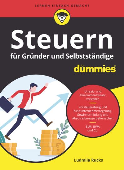 Cover for Ludmilla Rucks · Steuern fur Grunder und Selbststandige fur Dummies - Fur Dummies (Paperback Bog) (2025)