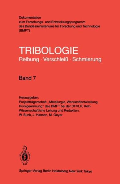 Cover for W Bunk · Oberflachenbehandlung * Bearbeitungsverfahren - Tribologie: Reibung, Verschleiss, Schmierung (Paperback Book) (1983)