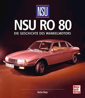 Cover for Dieter Korp · Nsu Ro 80 (Book)