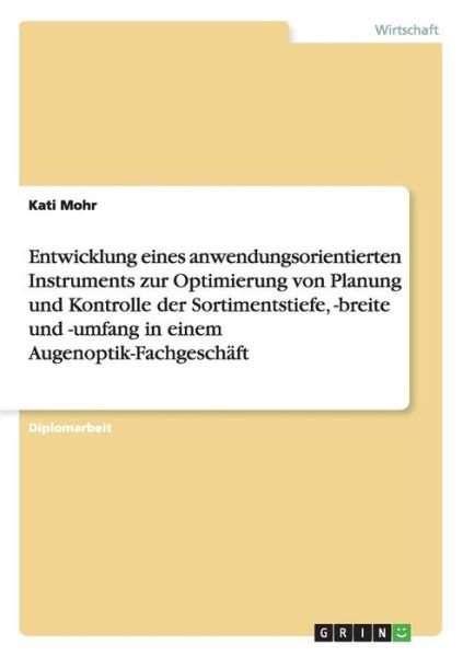 Cover for Mohr · Entwicklung eines anwendungsorient (Bok) [German edition] (2013)