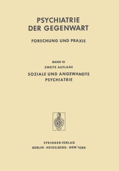 Soziale und Angewandte Psychiatrie - H Argelander - Books - Springer-Verlag Berlin and Heidelberg Gm - 9783642660481 - November 17, 2011