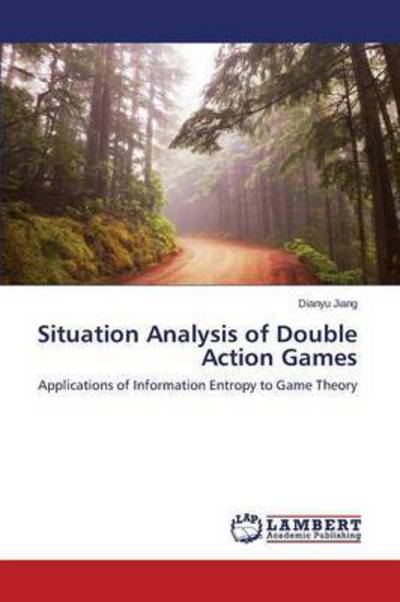 Situation Analysis of Double Acti - Jiang - Kirjat -  - 9783659800481 - keskiviikko 4. marraskuuta 2015