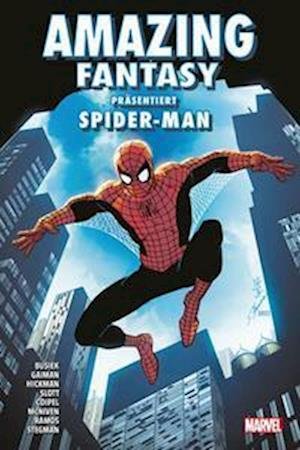 Amazing Fantasy präsentiert Spider-Man - Dan Slott - Books - Panini Verlags GmbH - 9783741631481 - February 28, 2023