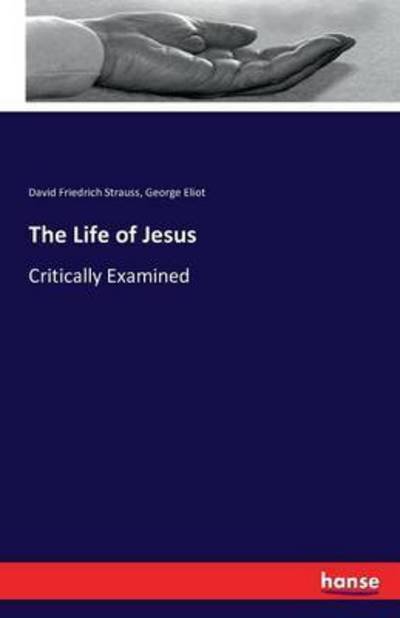 Cover for Strauss · The Life of Jesus (Book) (2016)