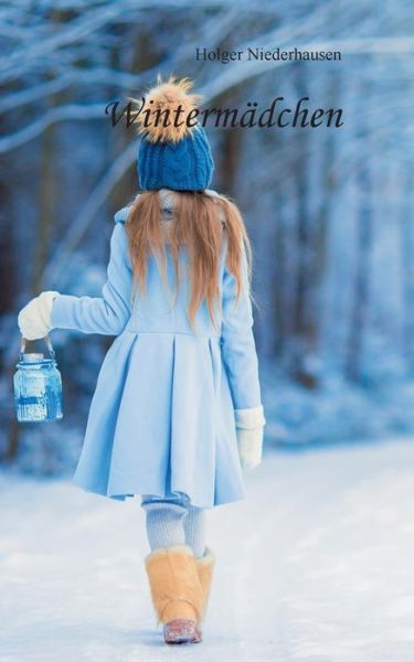 Cover for Holger Niederhausen · Wintermadchen (Paperback Book) (2018)