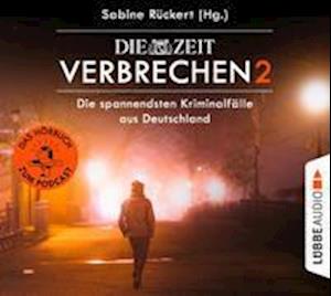 Cover for Sabine Rückert · Zeit Verbrechen 2 (CD) (2021)