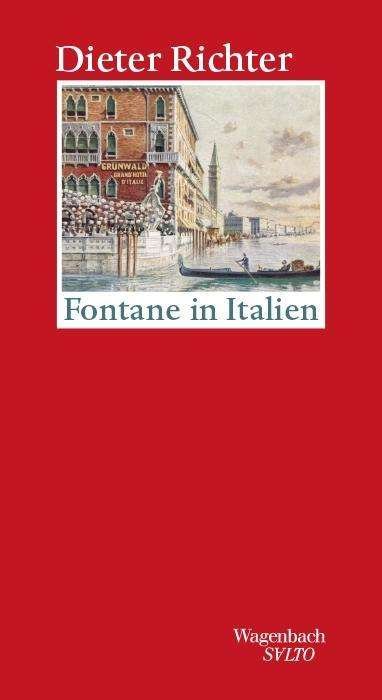 Cover for Richter · Fontane in Italien (Bok)