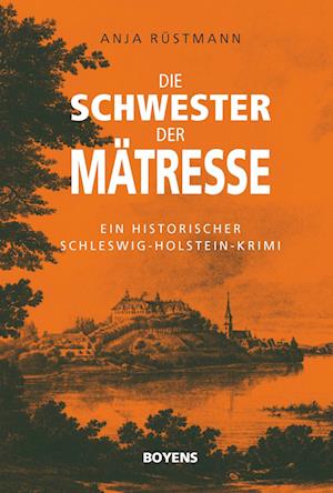 Cover for Anja Rüstmann · Die Schwester der Mätresse (Paperback Book) (2021)