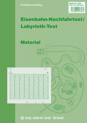 Cover for Friedhelm Schilling · Eisenbahn-Nachfahrtest / Labyrinth-Test (Paperback Book) (2009)