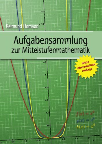 Cover for Reimund Homann · Aufgabensammlung zur Mittelstufenmathematik: leicht erklart (Paperback Book) [German edition] (2011)